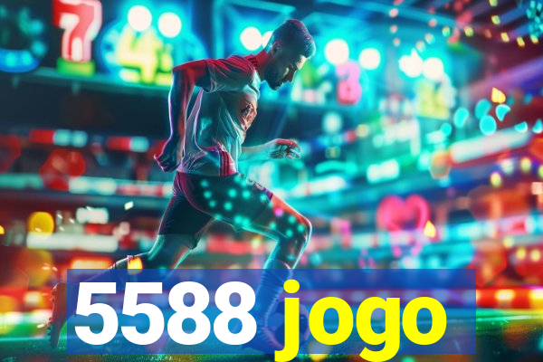 5588 jogo